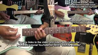 SUICIDE BLONDE INXS Multi Guitar Cover LESSON LINKS BELOW @EricBlackmonGuitar
