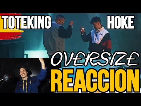 Toteking - Oversize Feat. Hoke (Prod. Stash House)//ARGENTINO REACCIONA//ESPECTACULARES PERRO!!