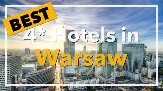 🔴 Best 4 star Hotels in Warsaw, Poland