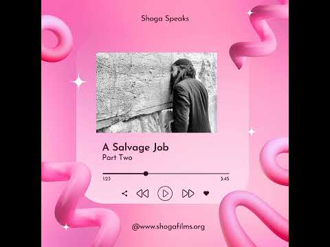 A Salvage Job, Part Two