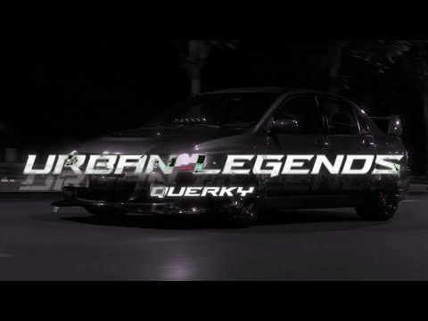 QUERKY - URBAN LEGENDS [Nightdrive mix vol.1]