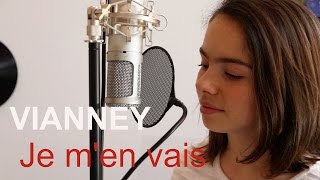 VIANNEY - JE M&#39;EN VAIS  / Laure FERRY Cover