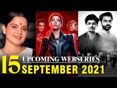 Top 15 Upcoming Web Series and Movies in September 2021 | Part-2 | Netflix | Amazon Prime | Hotstar