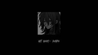 Cover art for get gone! || durpo