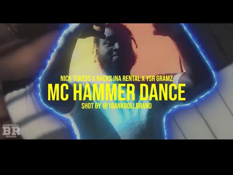Ysr Gramz x Racks Ina Rental x Nick Tokess- MC HAMMER DANCE (Official Video)