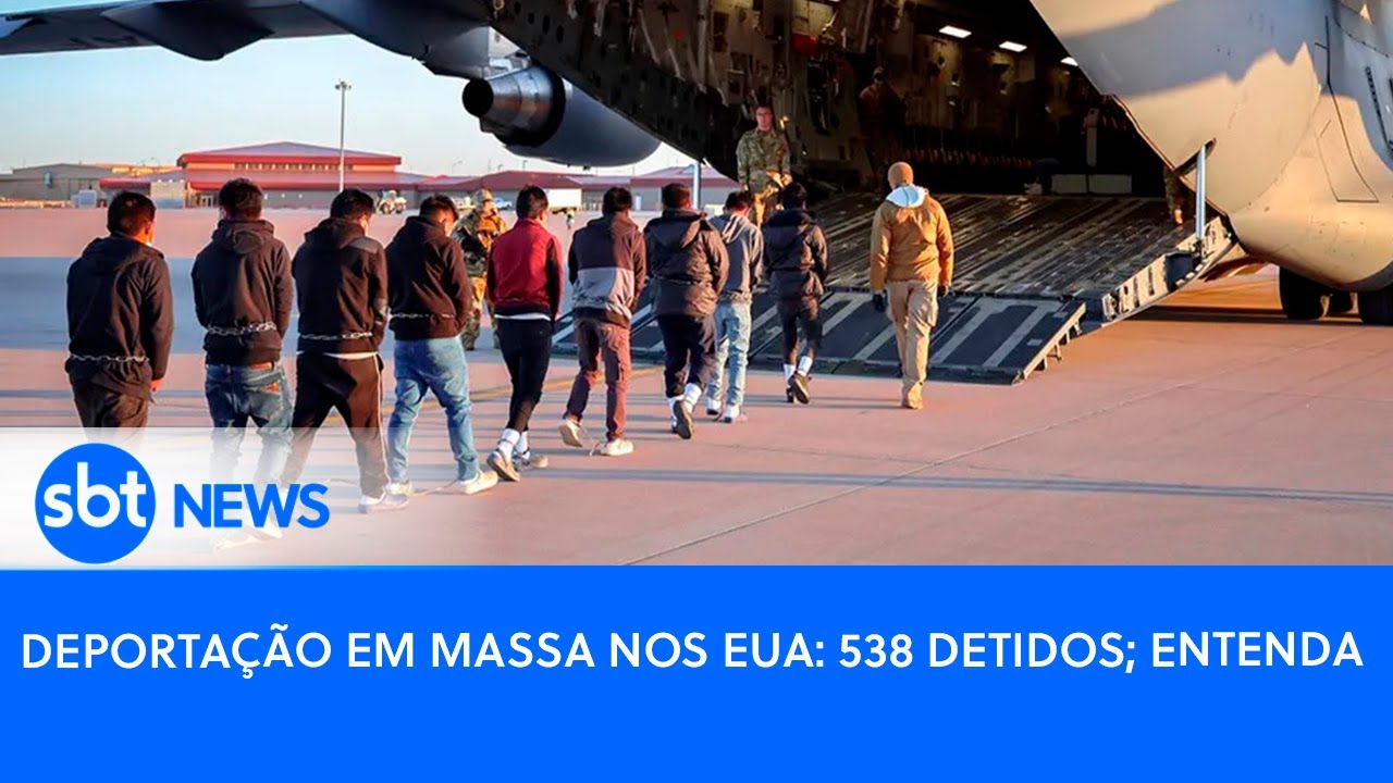 Deportação em massa nos EUA: 538 detidos; entenda | SBT News