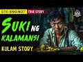 Suki ng Kalamansi Horror Story - Tagalog Horror Story (True Story)
