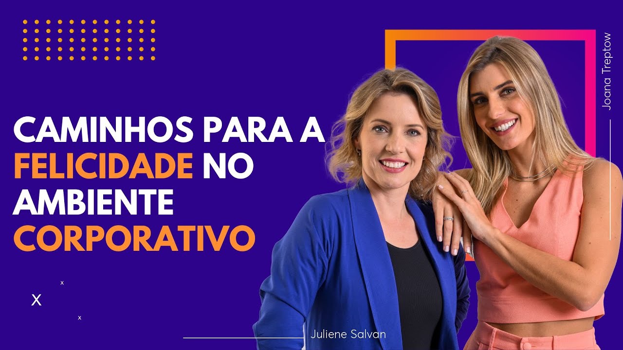 É possível ser feliz no ambiente de trabalho? Executiva responde | Passa Lá no RH
