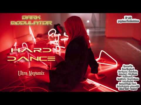 HARD DANCE Ultra Megamix From DJ DARK MODULATOR