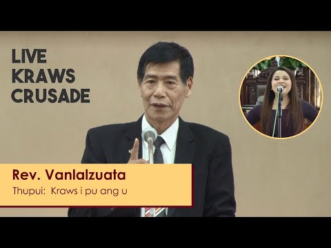 LIVE KRAWS CRUSADE - Rev. Vanlalzuata (Kraws i pu ang u) [LIVE] | 15th NOV 2020