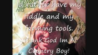 "Thank God Im A Country Boy" Lyrics