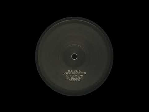 Djebali & Jorge Savoretti - Playacar