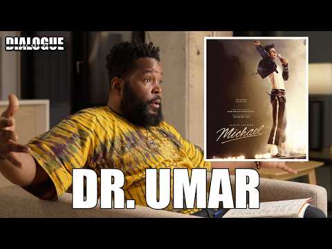 Dr. Umar Sounds Off On The “Michael” Movie & Responds To People Mad The Allegations Weren’t Covered