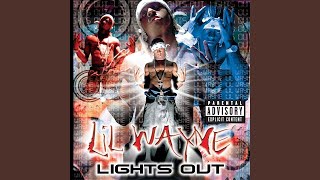 Lil Wayne - Stick &amp; Move (Lights Out Redone) (ft. Hot Boys, Birdman, &amp; Lac)