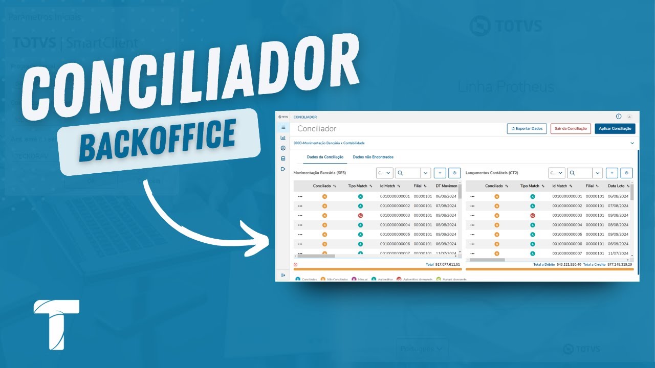 Conciliador Backoffice | Nova Conciliação - TOTVS Protheus
