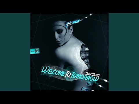 Welcome To Tomorrow (Original Mix)