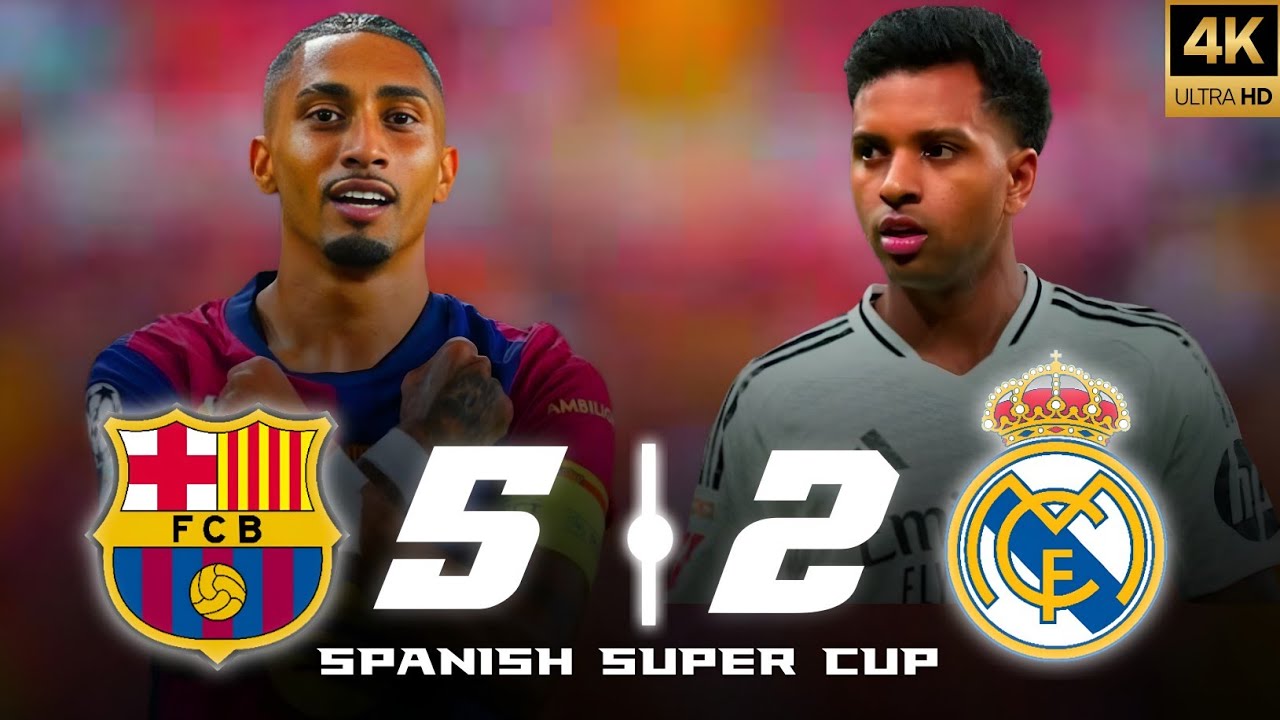 Barcelona 5-2 Real Madrid | El Clásico Full Highlights | Spanish Super Cup Final 2025