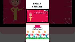 Download lagu LAGU ANAK - BACAAN SYAHADAT #shorts #laguanak #islamic #song #islamicsong mp3
