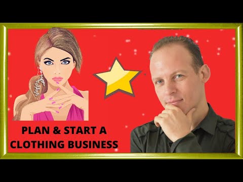 How to write a business plan for a clothing line & start a fashion business Video
