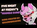 Five Nights at Freddy's 2 "Mangle Song" (Song ...