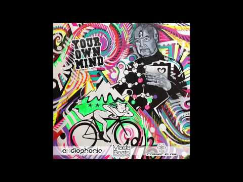 Audiophonic vs Cosmic Flow (aka Nitrodrop) - Your own mind (Official)