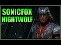 SonicFox Trying Out NightWolf Mortal Kombat 11