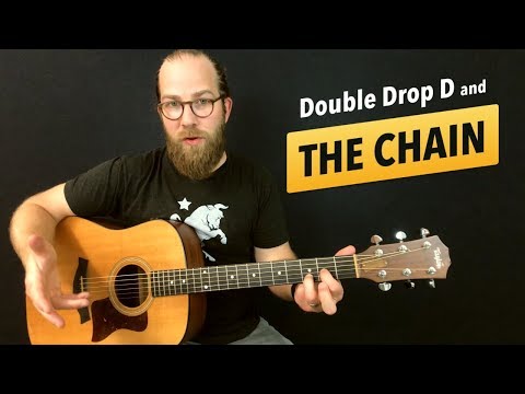 Double Drop D & "The Chain" intro (Practice Log #3)