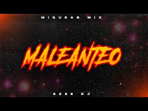 MALEANTEO RKT 😈 (PREVIA) - EZEE DJ ✘ MIQUEAS MIX 😈