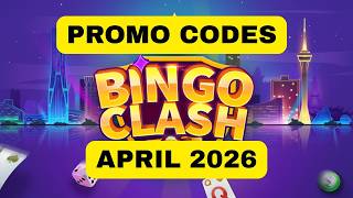 Bingo Clash Promo Codes April 2026 🔥 Free Bonus Cash Codes | Working Bingo Clash Rewards Today