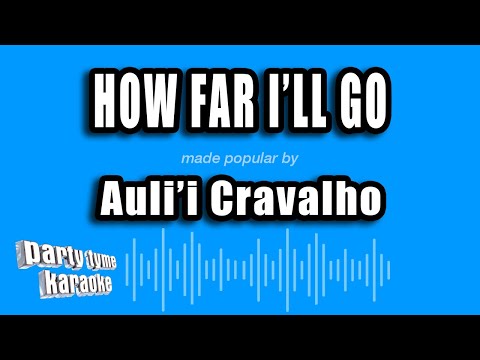Auli'i Cravalho - How Far I'll Go (Karaoke Version)