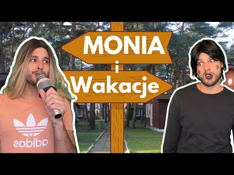 Monia jedzie na muzyczne wakacje!
