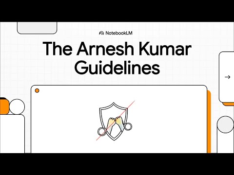 Arnesh Kumar vs State of Bihar (2014) | Landmark Judgment on Police Arrest Powers & Section 498A IPC