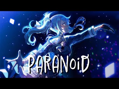 Nightcore - Paranoid - (DNIE, Rose Ghould, Akacia) (Lyrics)