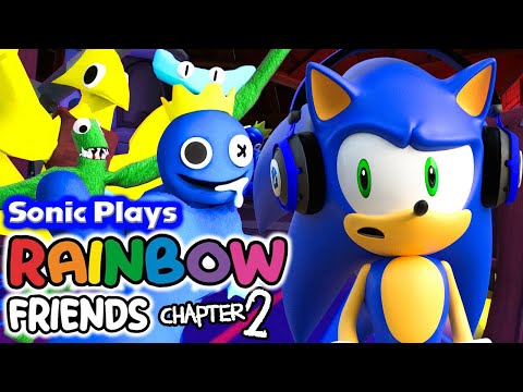 Sonic Plays: Roblox RAINBOW FRIENDS CHAPTER 2