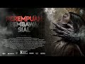 FILM HOROR BIOSKOP INDONESIA TERBARU 2025 PEREMPUAN PEMBAWA SIAL Filmhororterbaru2025 Filmhoror