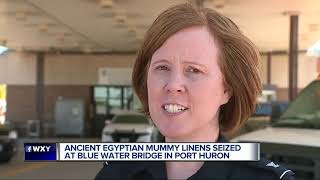 Ancient Egyptian mummy linens seized in Port Huron