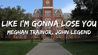 Download lagu Meghan Trainor, John Legend - Like I'm Gonna Lose You (Lyrics) mp3