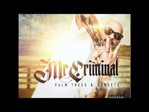 Mr. Criminal - From the Land of Bandanas - 2017