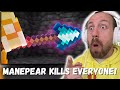 MANEPEAR KILLS EVERYONE ManePear I Tried Minecraft S New Weapon REACTION