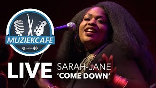 Sarah-Jane - 'Come Down' live bij Muziekcafé