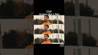 Cover art for Chill Broke Boi x Fein