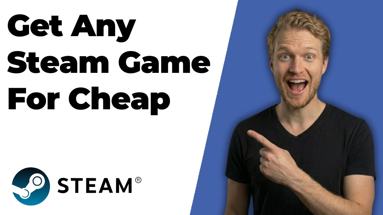 How To Get Any Steam Game For Cheap (2026 Easy Guide)