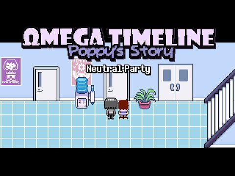 Undertale AU Animation - Omega Timeline: Poppy's Story - Neutral Party