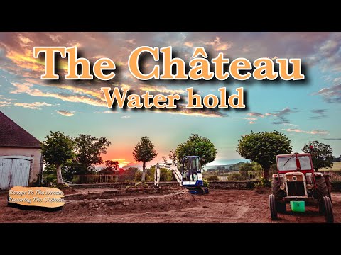 The Château Water Hold. Ep21