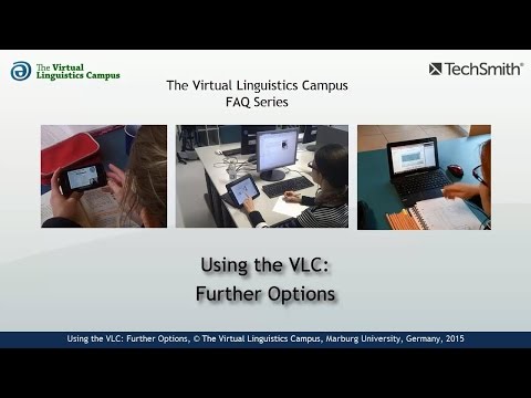 Using the VLC - Further Options