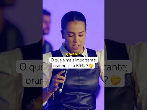 O que é mais importante; orar ou ler o bíblia? @camilabarros #oração #biblia #palavradedeus #fé