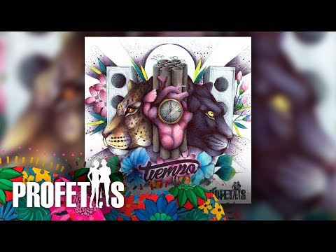 Tiempo, Profetas - Audio