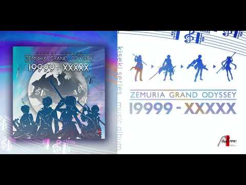 Zemuria Grand Odyssey 19999-XXXXX - The Perfect Steel of ZERO [EXTENDED]