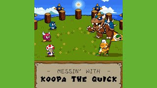 Cover art for Messing With Koopa The Quick!