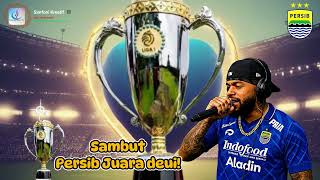 Download lagu Viral Terbaru! Lagu Hiphop Persib 🎶Sambut Persib Juara Deui 🎶 mp3